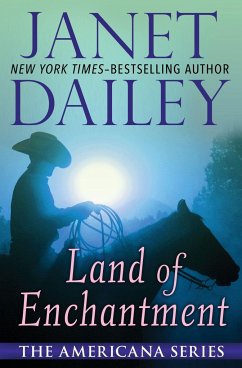 Land of Enchantment - Dailey, Janet