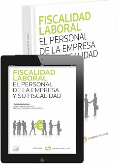 Fiscalidad laboral : el personal de la empresa y su fiscalidad - Asensio Giménez, Sara; Cuesta Cabot, Gerardo; Ramallo Montis, Alonso