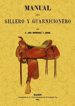 Manual del sillero y guarnicionero - Rodríguez Zurdo, M. José