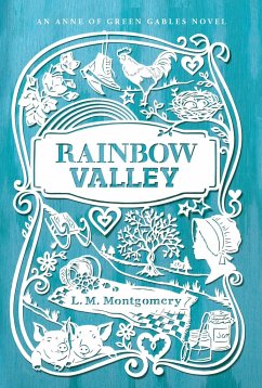 Rainbow Valley - Montgomery, L. M.