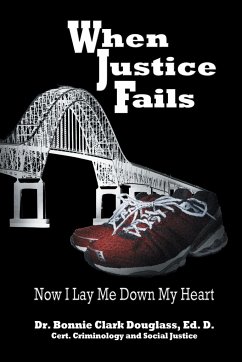 When Justice Fails - Douglass, Bonnie Clark