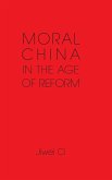 Moral China in the Age of Reform