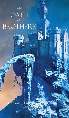 An Oath of Brothers (Book #14 in the Sorcerer's Ring) - Rice, Morgan