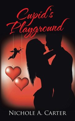 Cupid's Playground - Carter, Nichole A.