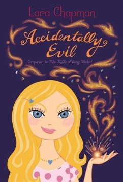 Accidentally Evil - Chapman, Lara