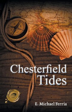 Chesterfield Tides - Ferris, E. Michael