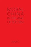 Moral China in the Age of Reform