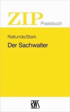 Der Sachwalter - Stark, Jesko;Rattunde, Rolf