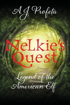 Nelkie's Quest - Profeta, A. J.