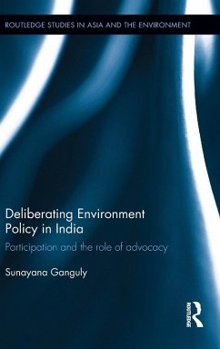 Deliberating Environmental Policy in India - Ganguly, Sunayana