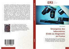 Emergence des laboratoires d'aide au diagnostic en France - Sebbag, Hervé