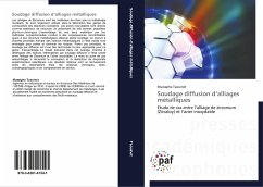 Cover Soudage diffusion d'alliages métalliques