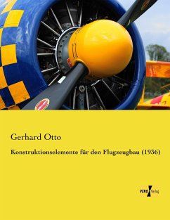 Konstruktionselemente für den Flugzeugbau (1936) - Otto, Gerhard