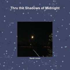 Thru the Shadows of Midnight - Jones, Sandi