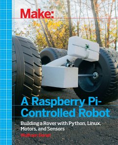 Make a Raspberry Pi-Controlled Robot - Donat, Wolfram