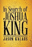 In Search of Joshua King