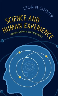 Science and Human Experience - Cooper, Leon N.