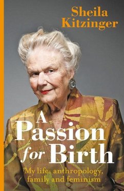 A Passion for Birth - Kitzinger, Sheila