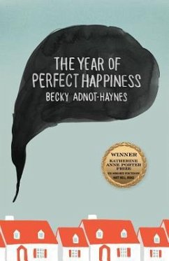 The Year of Perfect Happiness: Volume 13 - Adnot-Haynes, Becky