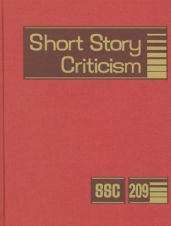 Short Story Criticism, Volume 209: Excerpts from Criticism of the Works of Short Fiction Writers