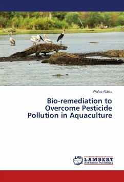 Bio-remediation to Overcome Pesticide Pollution in Aquaculture - Abbas, Wafaa