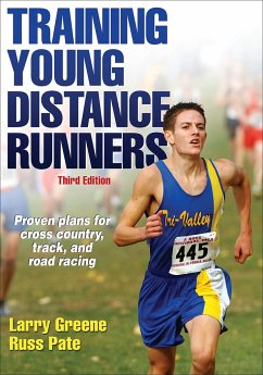 Training Young Distance Runners - Greene, Larry; Pate, Russell