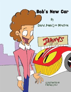 Bob's New Car - Mouton, David John Lee