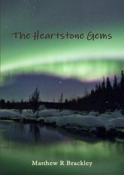 The Heartstone Gems - Brackley, Matthew R