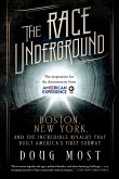 The Race Underground