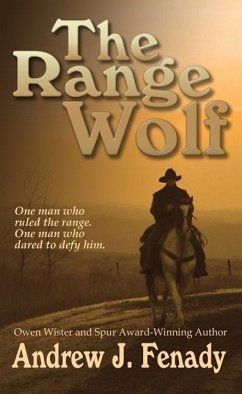 The Range Wolf - Fenady, Andrew J.