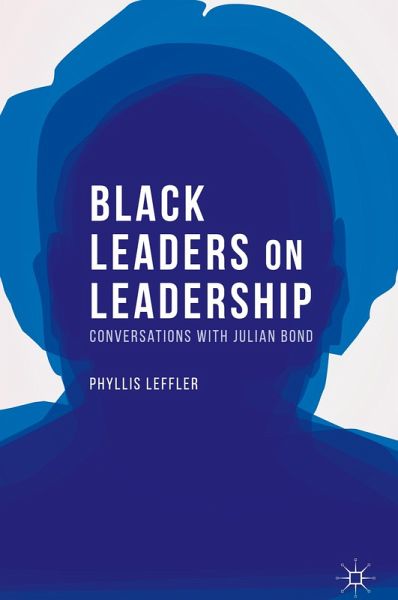 Black Leaders on Leadership Black Leaders on Leadership