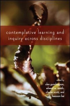 Contemplative Learning and Inquiry Across Disciplines