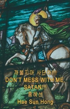 Don't Mess With Me, Satan!!! - Hong, Hae Sun