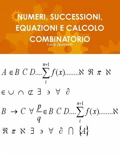 NUMERI, SUCCESSIONI, EQUAZIONI E CALCOLO COMBINATORIO - Giannelli, Luigi