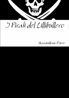 I Pirati del Lillibullero - Priore, Massimiliano