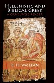 Hellenistic and Biblical Greek