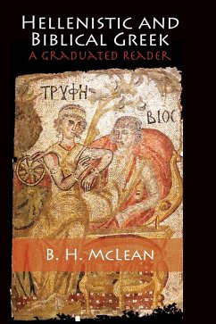 Hellenistic and Biblical Greek - McLean, B. H.