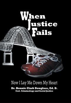 When Justice Fails - Douglass, Bonnie Clark