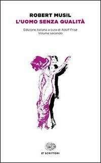 L' uomo senza qualità L' uomo senza qualità