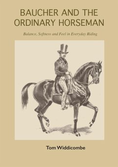 Baucher and the Ordinary Horseman - Widdicombe, Tom