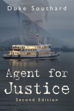 Agent for Justice - Southard, Duke