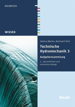 Technische Hydromechanik 3 - Martin, Helmut;Pohl, Reinhard