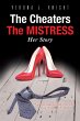 The Cheaters the Mistress Her Story - Bild 1