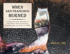 When San Francisco Burned - Gist, Doug