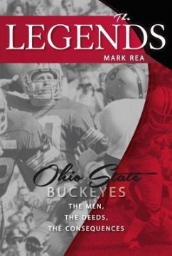 The Legends: Ohio State Buckeyes - Rea, Mark