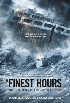 The Finest Hours (Young Readers Edition) - Tougias, Michael J; Sherman, Casey