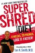 Super Shred: The Big Results Diet - Bild 1