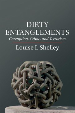 Dirty Entanglements - Shelley, Louise I.