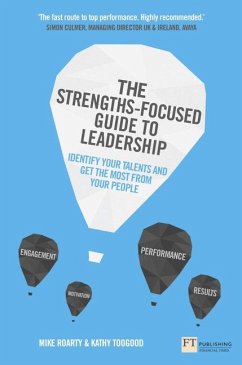 Strengths-Focused Guide to Leadership, The - Roarty, Mike; Toogood, Kathy