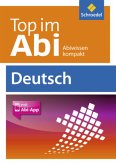 Top im Abi, m. 1 Buch, m. 1 Beilage / Top im Abi, Ausgabe 2014